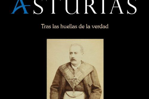 Guía Histórica de la Masonería en Asturias