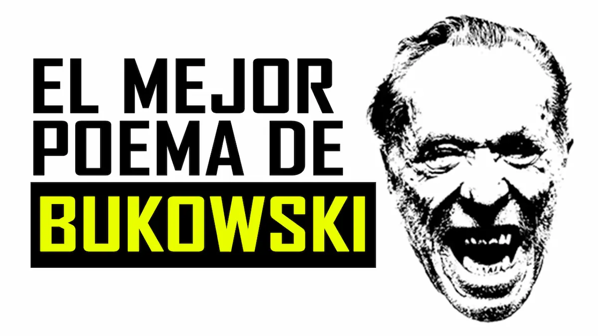 Bukowski. Poema narrado en VIDEO. SI CONSIDERAMOS