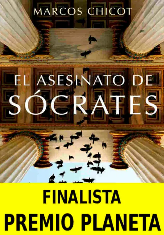 Un Finalista del Premio Planeta, gratis en Versión Kindle y Audible: El Asesinato de Sócrates