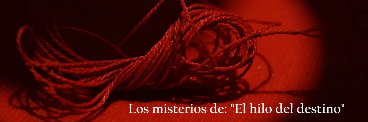 ¿Qué es la La leyenda del hilo rojo o "Leyenda del Destino"?